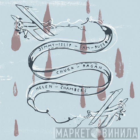 Chuck Ragan, James Islip, Helen Chambers, Sam Russo  - Chuck Ragan / Sam Russo / Jimmy Islip / Helen Chambers