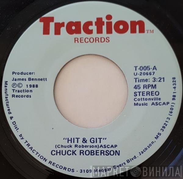 Chuck Roberson - Hit & Git