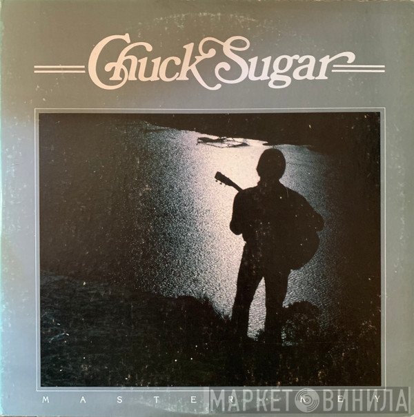 Chuck Sugar  - Master Key