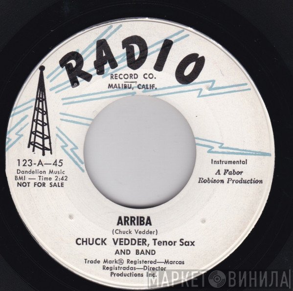 Chuck Vedder - Arriba / Spunky Boy