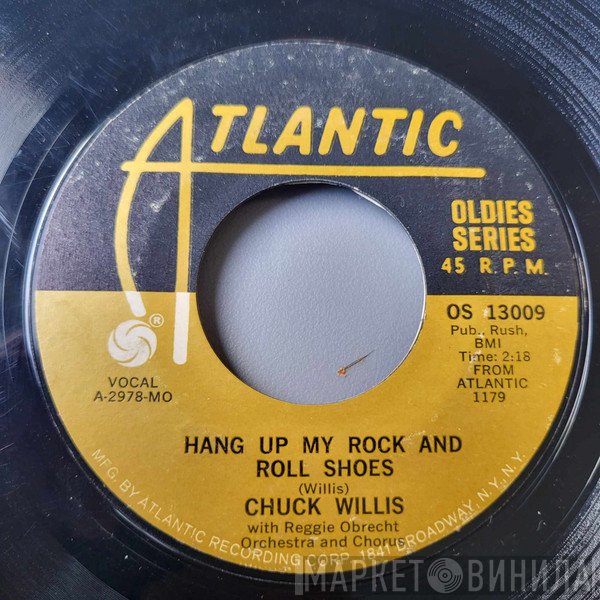 Chuck Willis - Hang Up My Rock And Roll Shoes