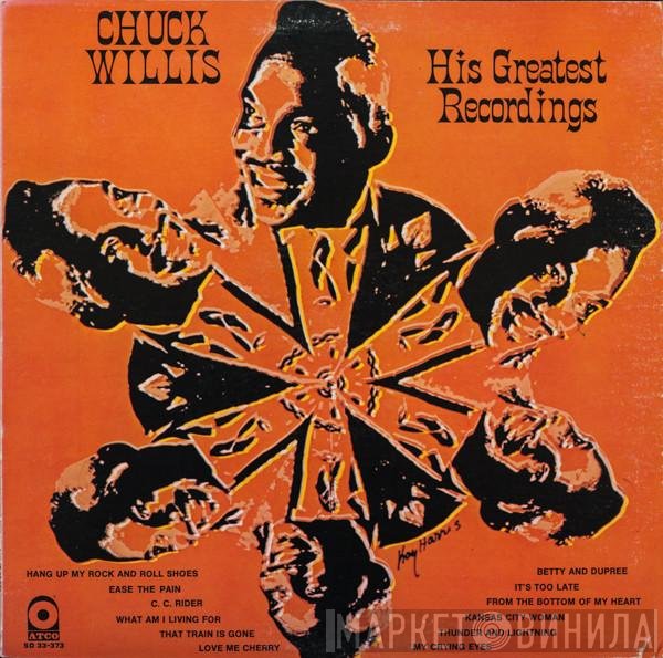 Chuck Willis - His Greatest Recordings