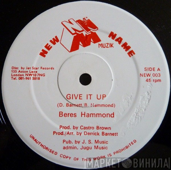 Chuckleberry, Beres Hammond - Give It Up / Murderer