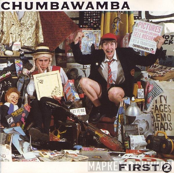Chumbawamba  - First 2