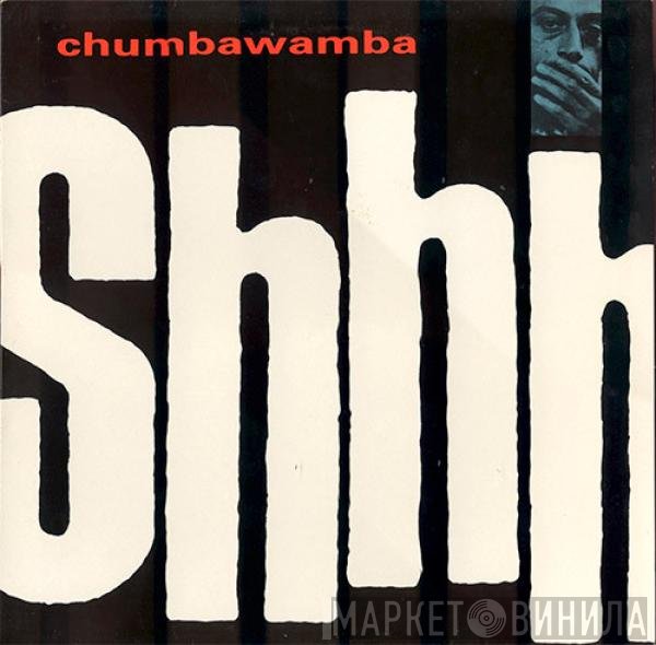 Chumbawamba  - Shhh