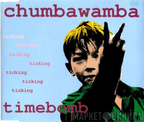 Chumbawamba - Timebomb