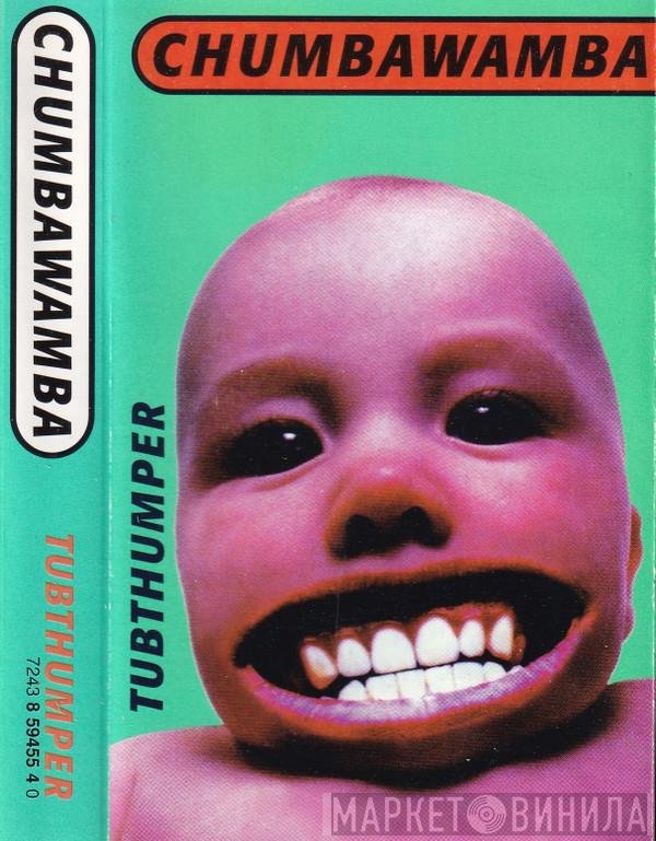 Chumbawamba  - Tubthumper