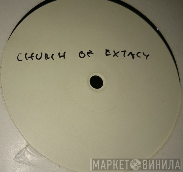 Church Of Extacy - Church Of Ecstacy