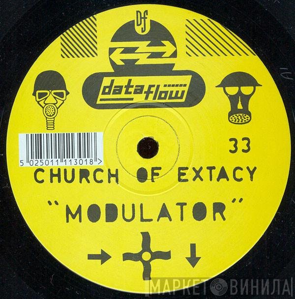 Church Of Extacy - Modulator