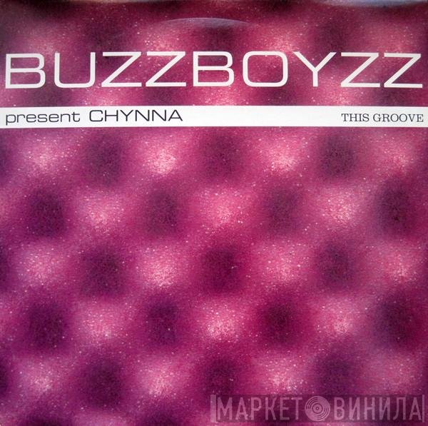 Chynna, Buzzboyzz - This Groove