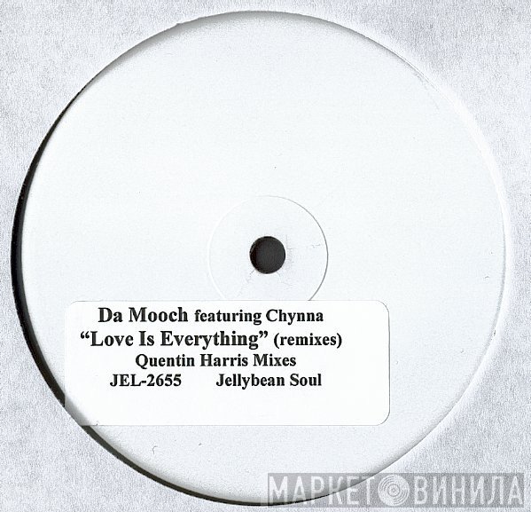 Chynna, Da Mooch - Love Is Everything (Remixes)