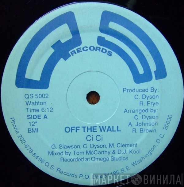 Ci Ci - Off The Wall