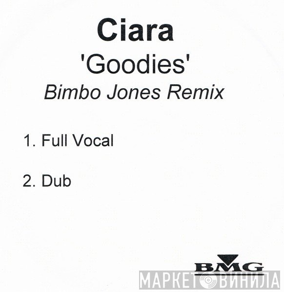 Ciara  - Goodies (Bimbo Jones Remix)