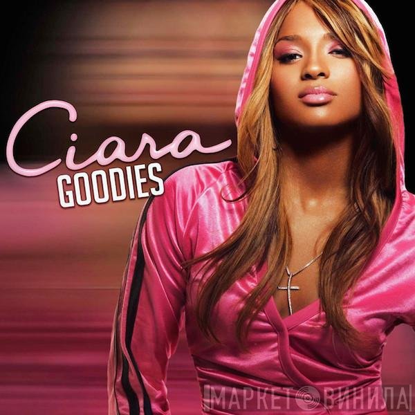 Ciara   - Goodies