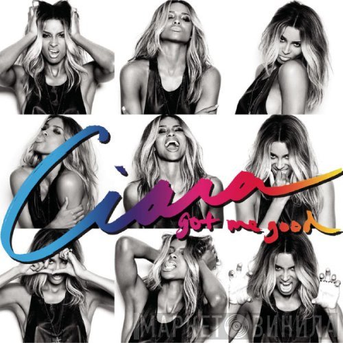 Ciara   - Got Me Good