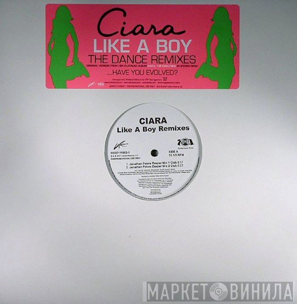 Ciara  - Like A Boy (The Dance Remixes)