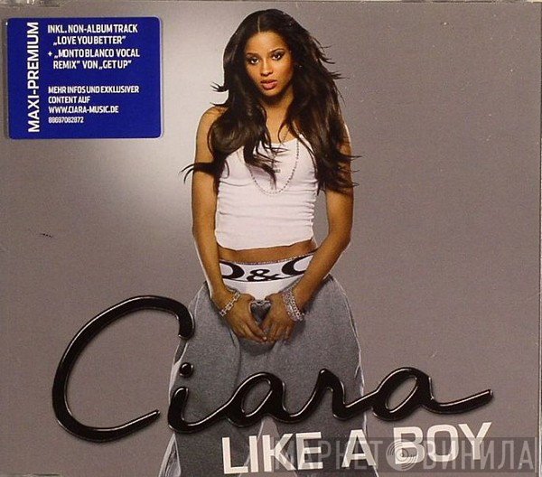 Ciara   - Like A Boy