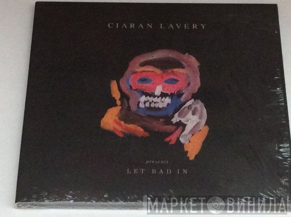 Ciaran Lavery  - Let Bad In