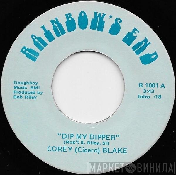 Cicero Blake  - Dip My Dipper