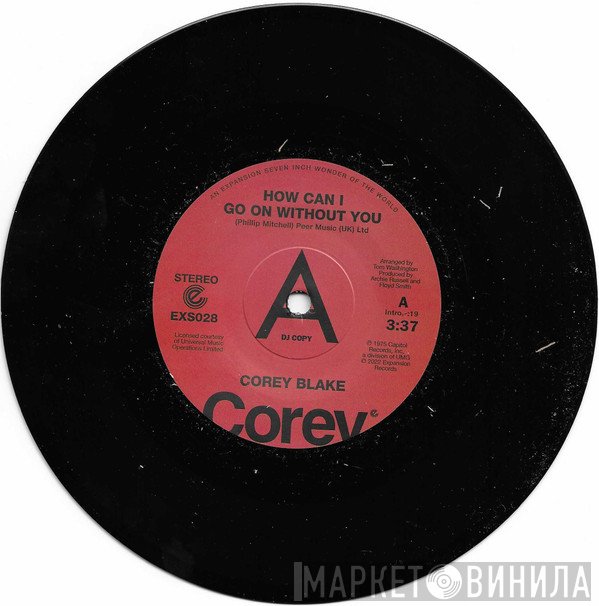 Cicero Blake - How Can I Go On Without You / Your Love Is Like A Boomerang