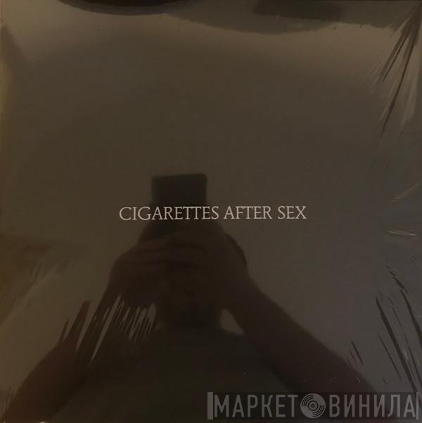 Cigarettes After Sex - Cigarettes After Sex
