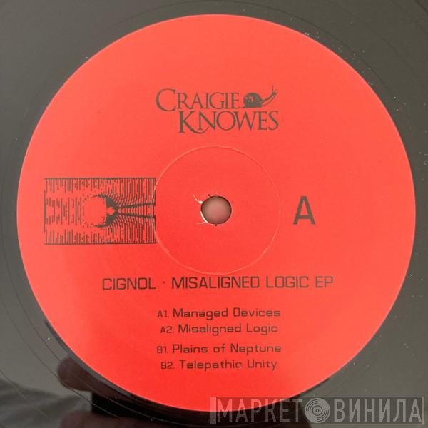 Cignol - Misaligned Logic EP