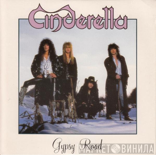 Cinderella  - Gypsy Road