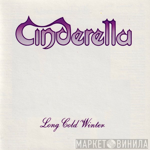 Cinderella   - Long Cold Winter