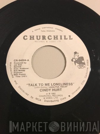 Cindy Hurt - Talk to Me Loneliness