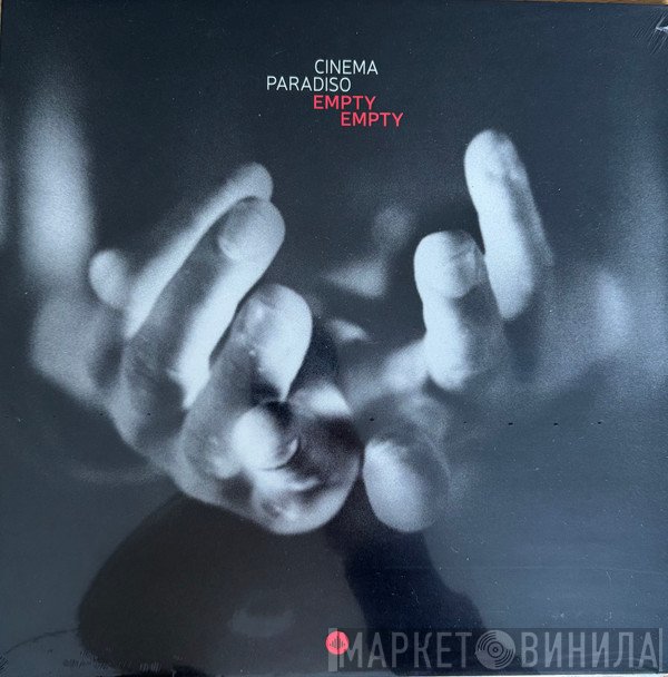 Cinema Paradiso  - Empty Empty
