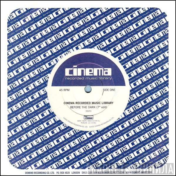 Cinema Recorded Music Library - Before The Dark / Lost