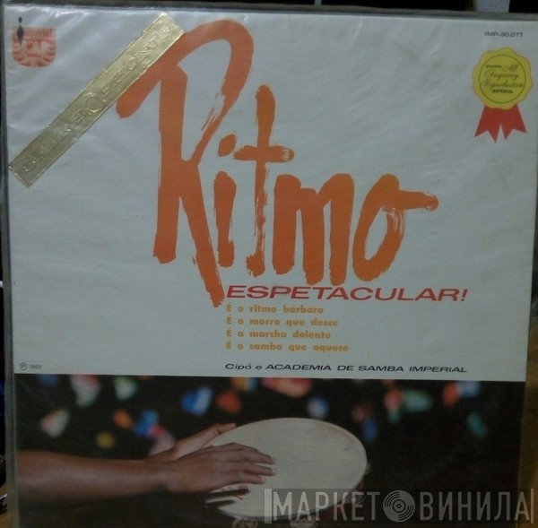 Cipó, Academia de Samba Imperial  - Ritmo Espetacular