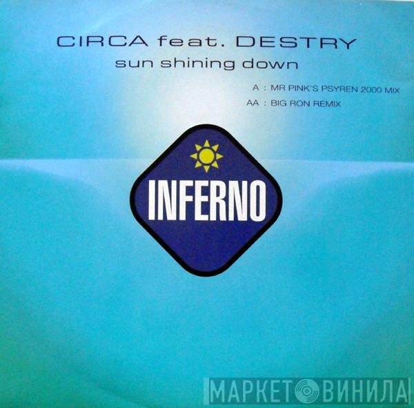 Circa , Destry - Sun Shining Down