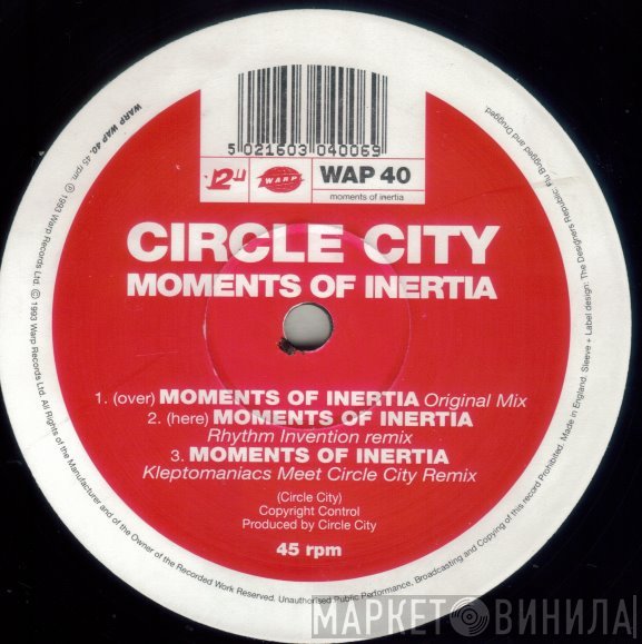 Circle City - Moments Of Inertia