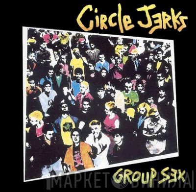 Circle Jerks - Group Sex