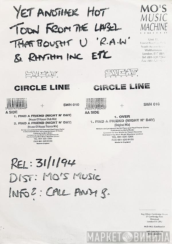 Circle Line - Find A Friend (Night N' Day)