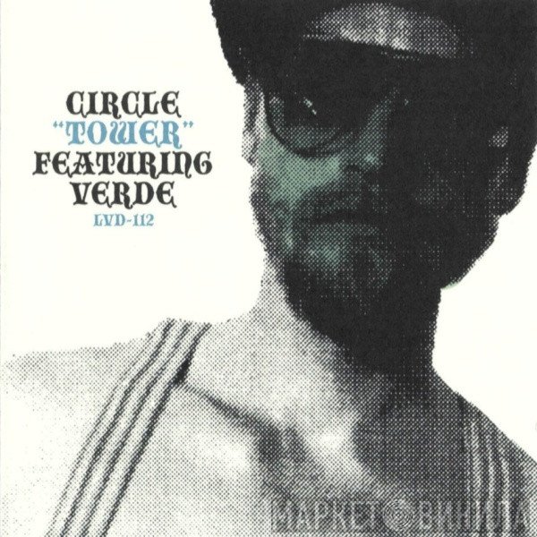 Circle, Verde - Tower