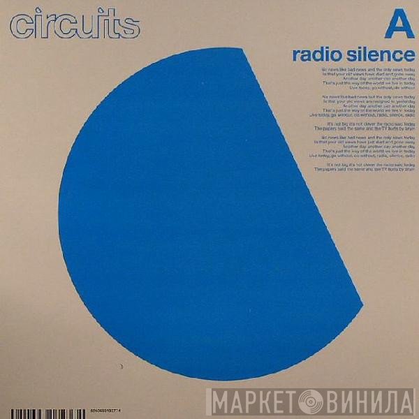 Circuits  - Radio Silence / Half Read Book