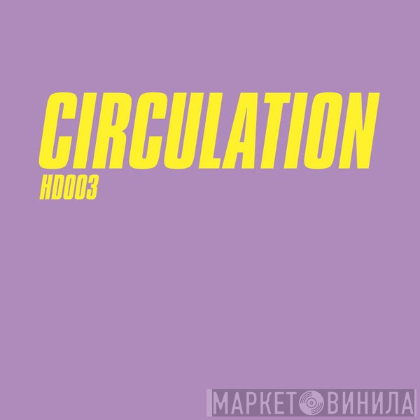 Circulation  - PH1 / PH2