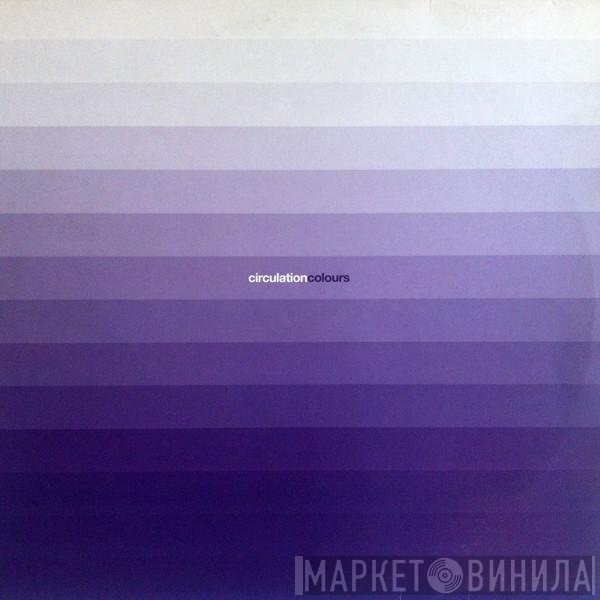 Circulation  - Colours