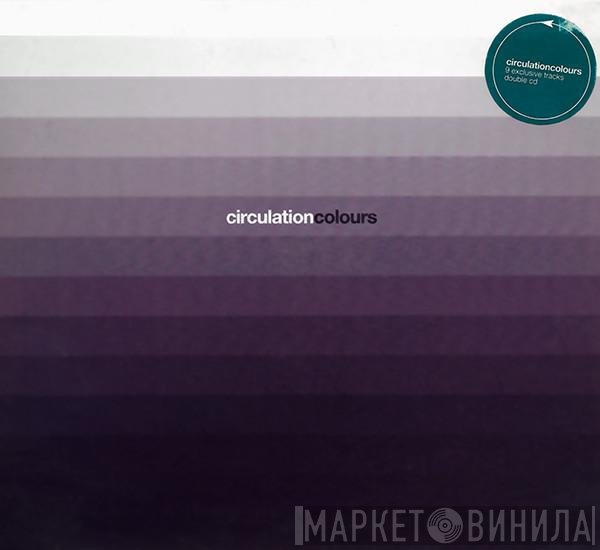 Circulation  - Colours
