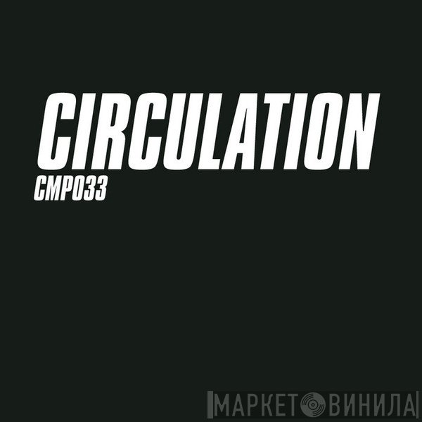 Circulation  - Graphite