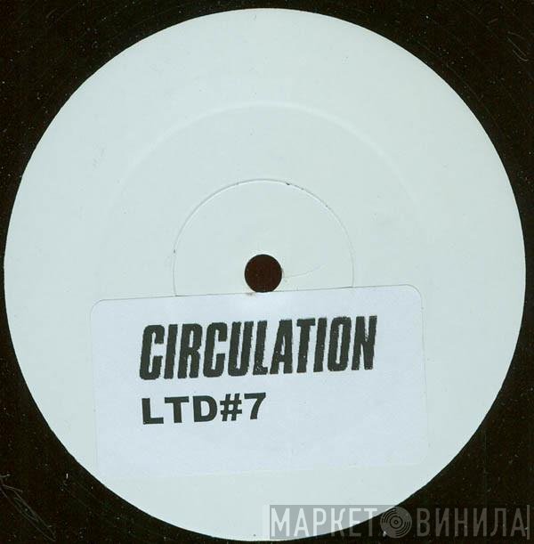 Circulation - LTD#7