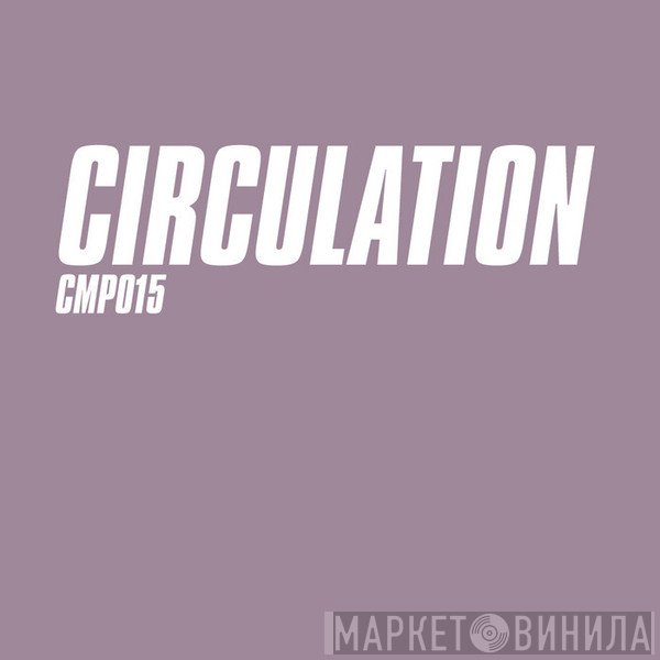 Circulation  - Lilac