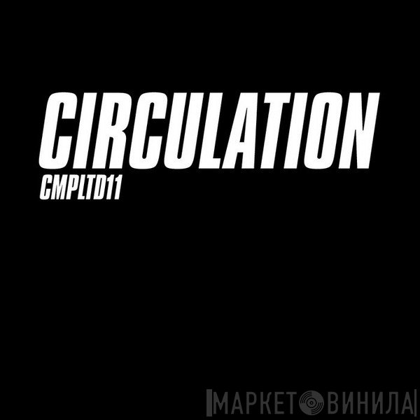 Circulation  - Limited #11