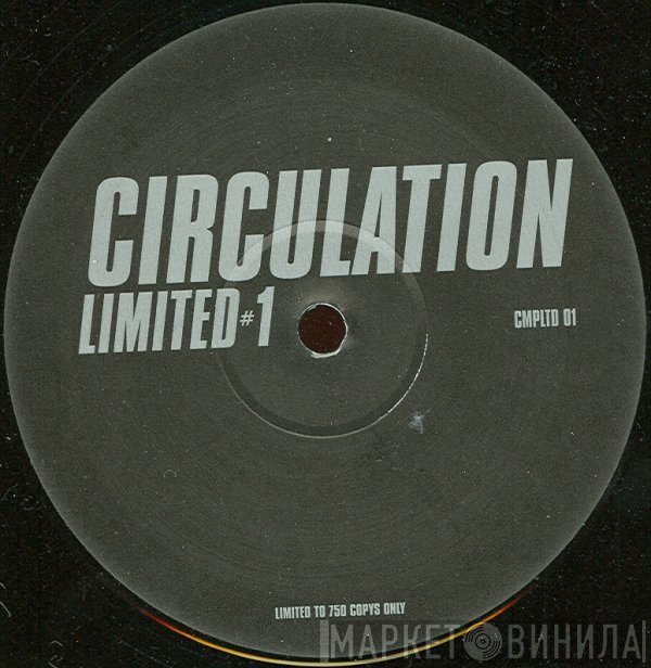 Circulation  - Limited #1