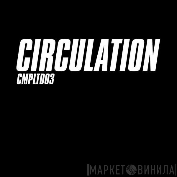 Circulation  - Limited #3