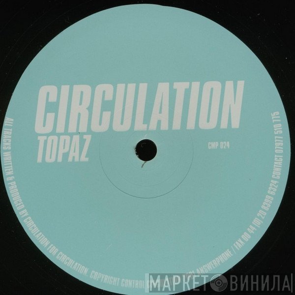 Circulation  - Topaz