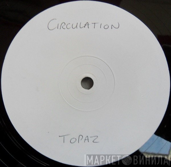 Circulation  - Topaz
