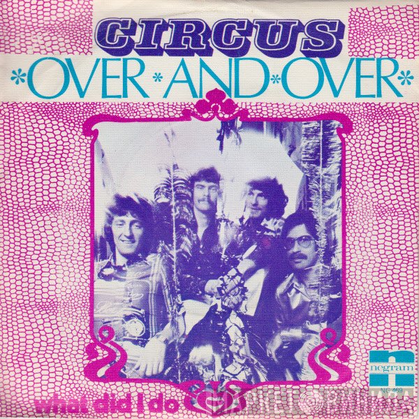 Circus  - Over And Over